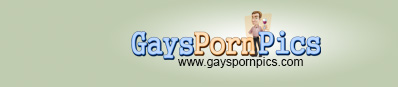 Gay Porn Pics